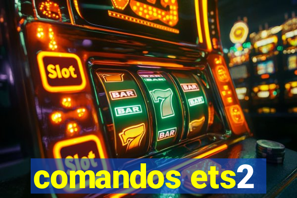 comandos ets2