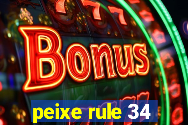 peixe rule 34