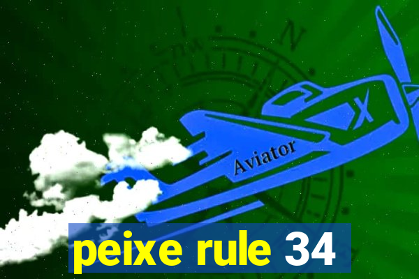 peixe rule 34