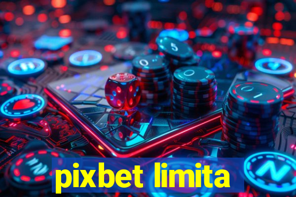 pixbet limita