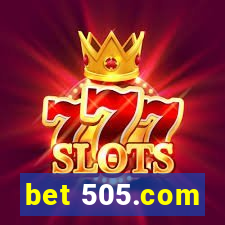 bet 505.com