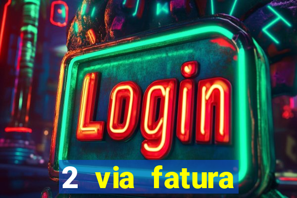 2 via fatura cartao credito bradesco