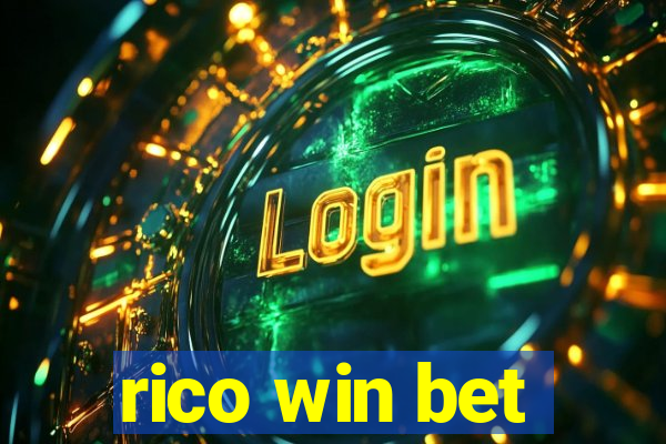 rico win bet