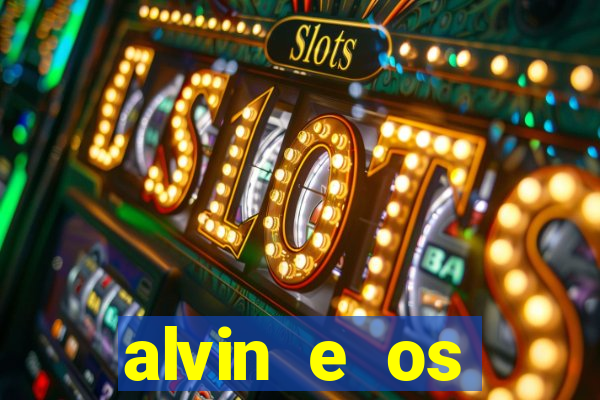 alvin e os esquilos personagens nomes