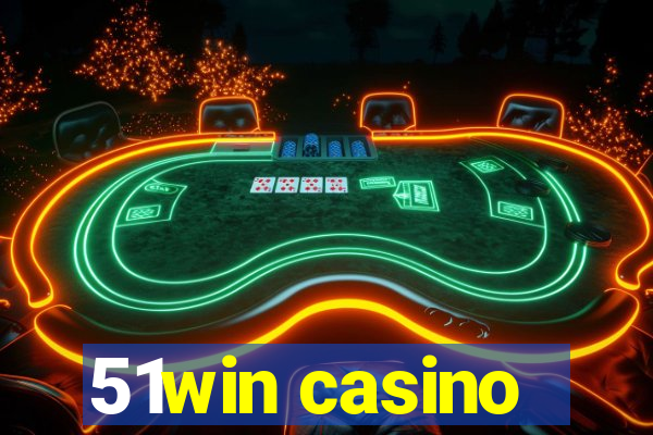 51win casino