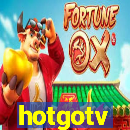 hotgotv