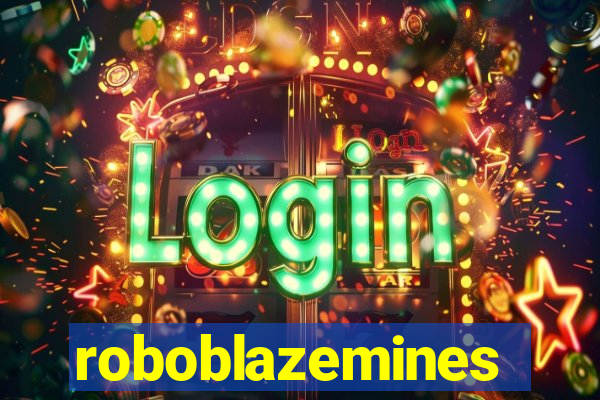 roboblazemines