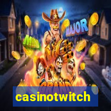 casinotwitch