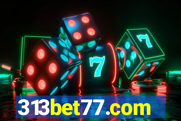 313bet77.com