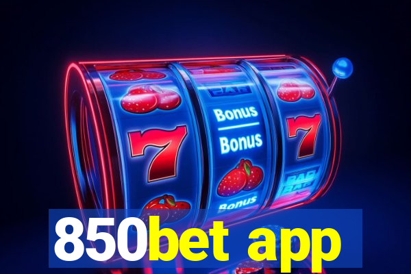 850bet app