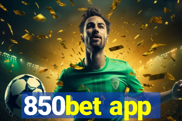 850bet app