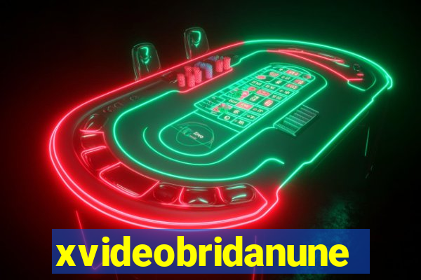 xvideobridanunes