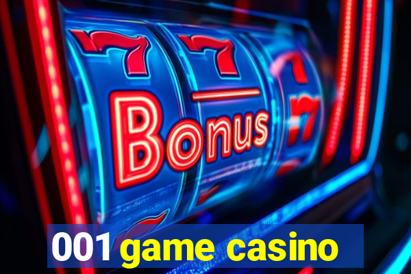 001 game casino