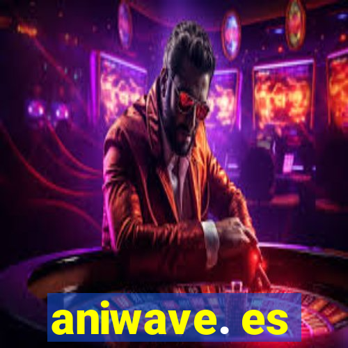 aniwave. es