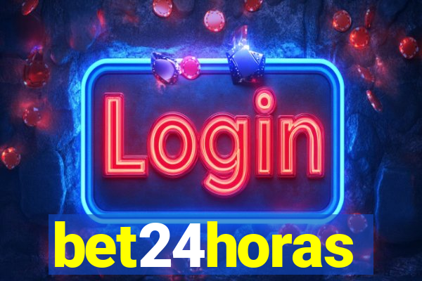 bet24horas