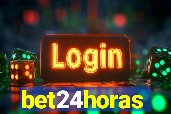 bet24horas