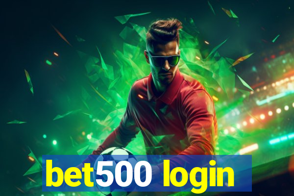 bet500 login