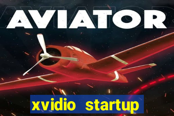 xvidio startup brasil 2024