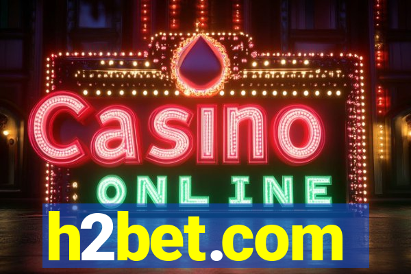 h2bet.com