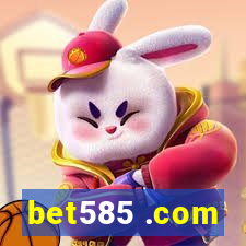 bet585 .com