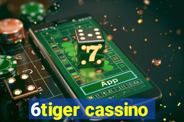 6tiger cassino