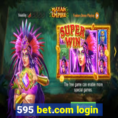 595 bet.com login