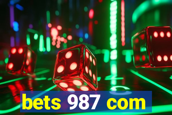 bets 987 com