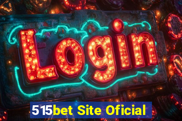 515bet Site Oficial