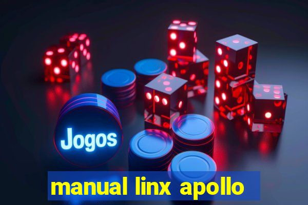 manual linx apollo