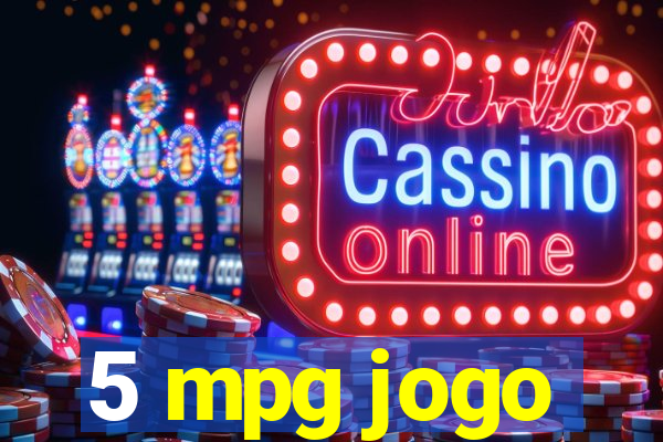 5 mpg jogo