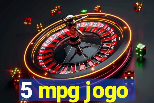 5 mpg jogo