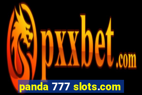 panda 777 slots.com