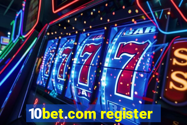 10bet.com register