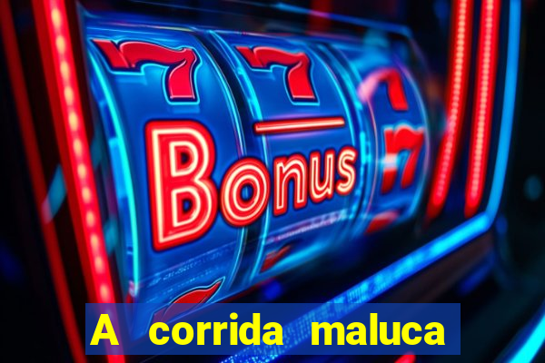 A corrida maluca filme completo dublado