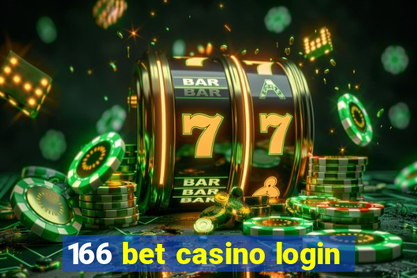 166 bet casino login