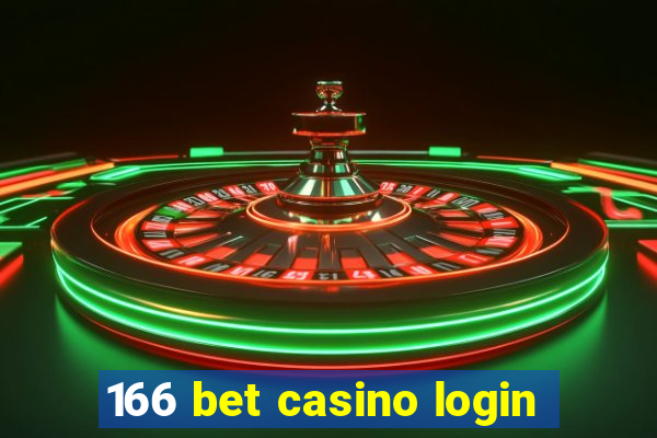 166 bet casino login