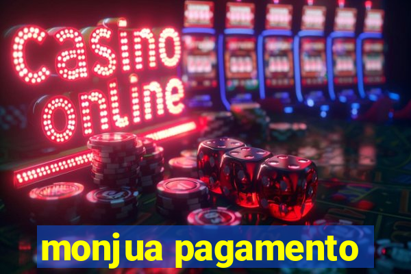 monjua pagamento