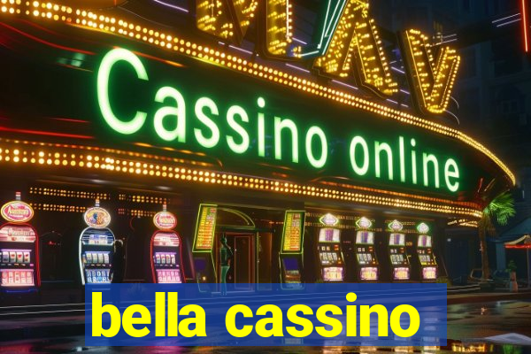 bella cassino