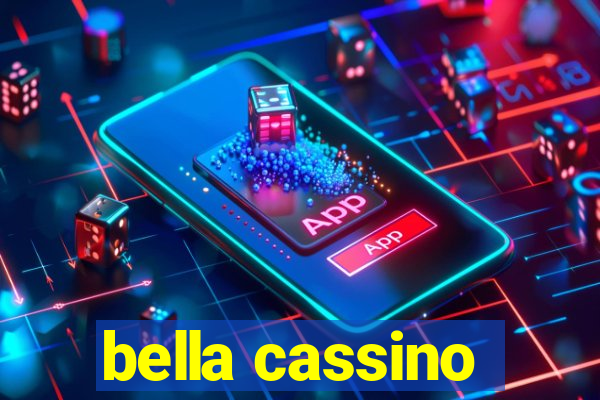 bella cassino