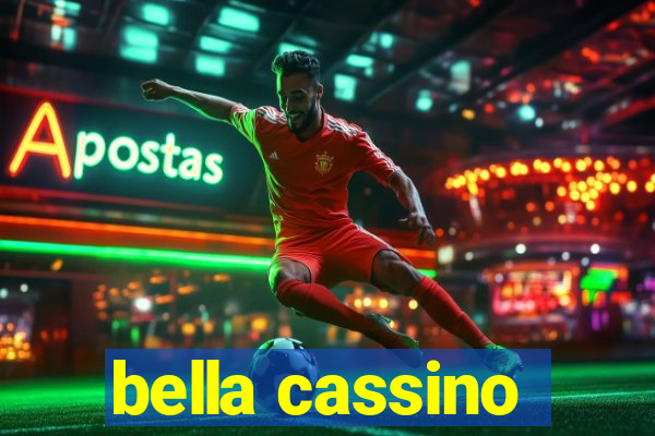 bella cassino