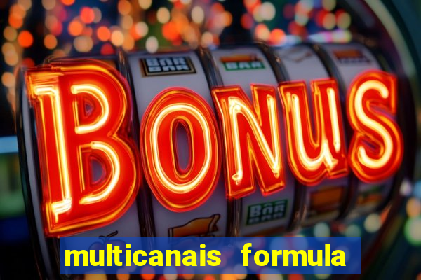 multicanais formula 1 ao vivo