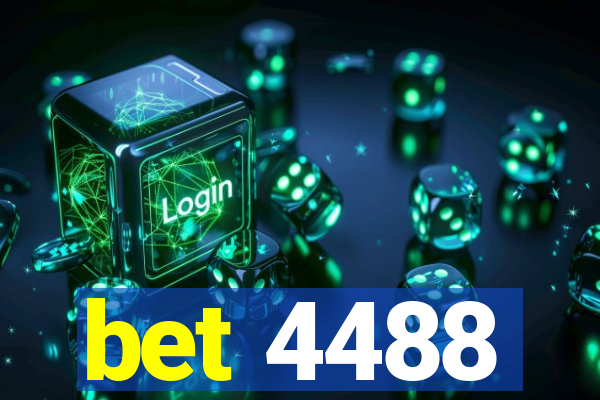 bet 4488