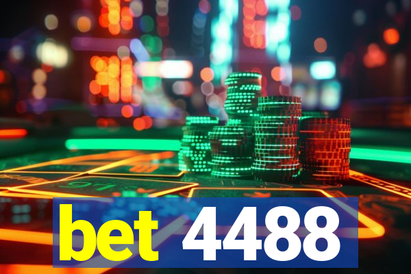 bet 4488