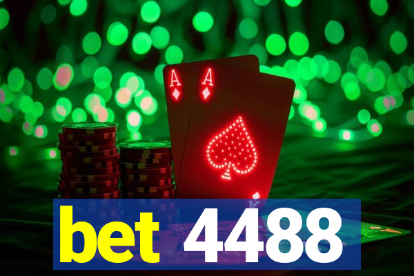 bet 4488