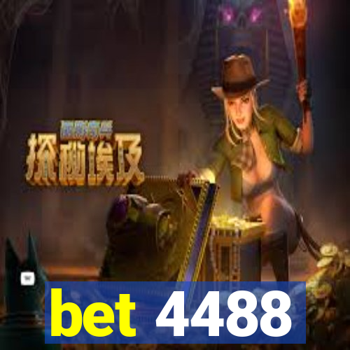 bet 4488