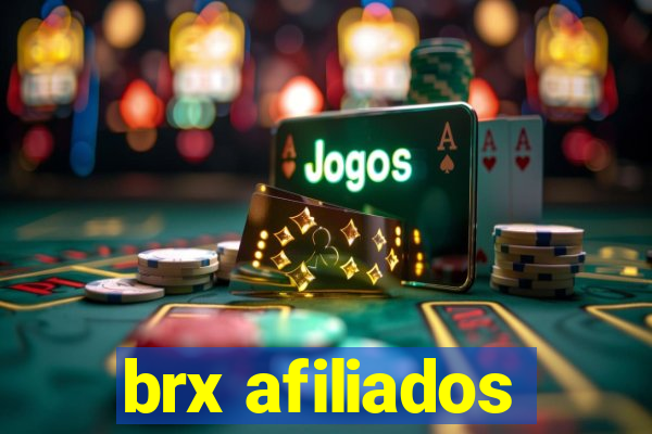 brx afiliados