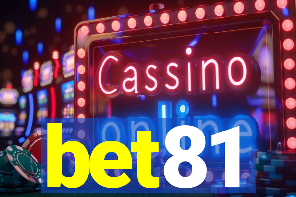 bet81