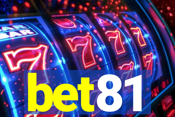 bet81