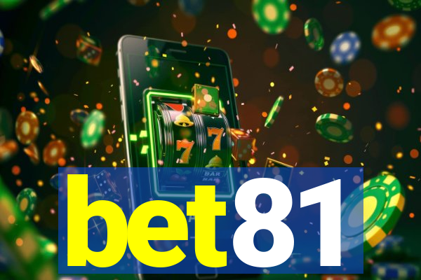 bet81