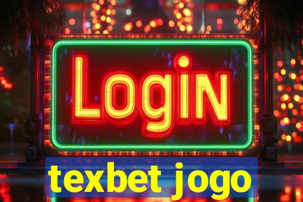 texbet jogo